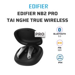Edifier NB2 Pro, tai nghe true wireless có âm thanh toàn cảnh