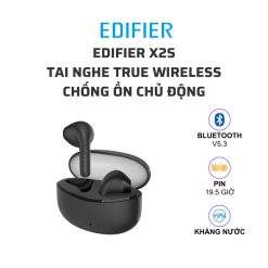 EDIFIER X2s – Tai nghe bluetooth true wireless giá rẻ chống ồn chủ động