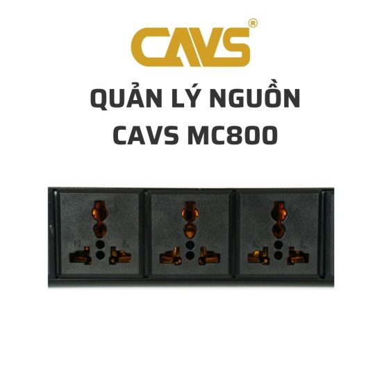 CAVS MC800 Quan ly nguon 03