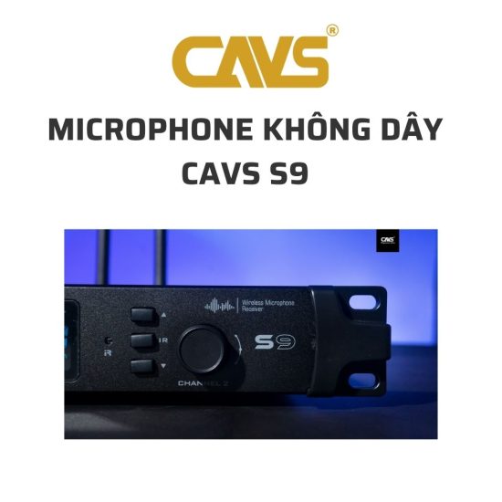 CAVS S9 Microphone khong day 05