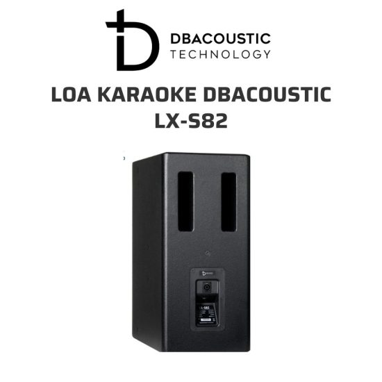 DBACOUSTIC LX S82 Loa karaoke 03