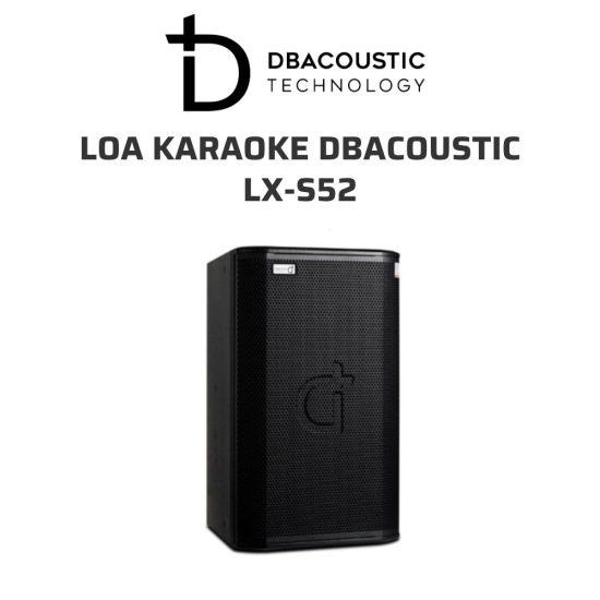 DBAcoustic LX S52 Loa karaoke 02