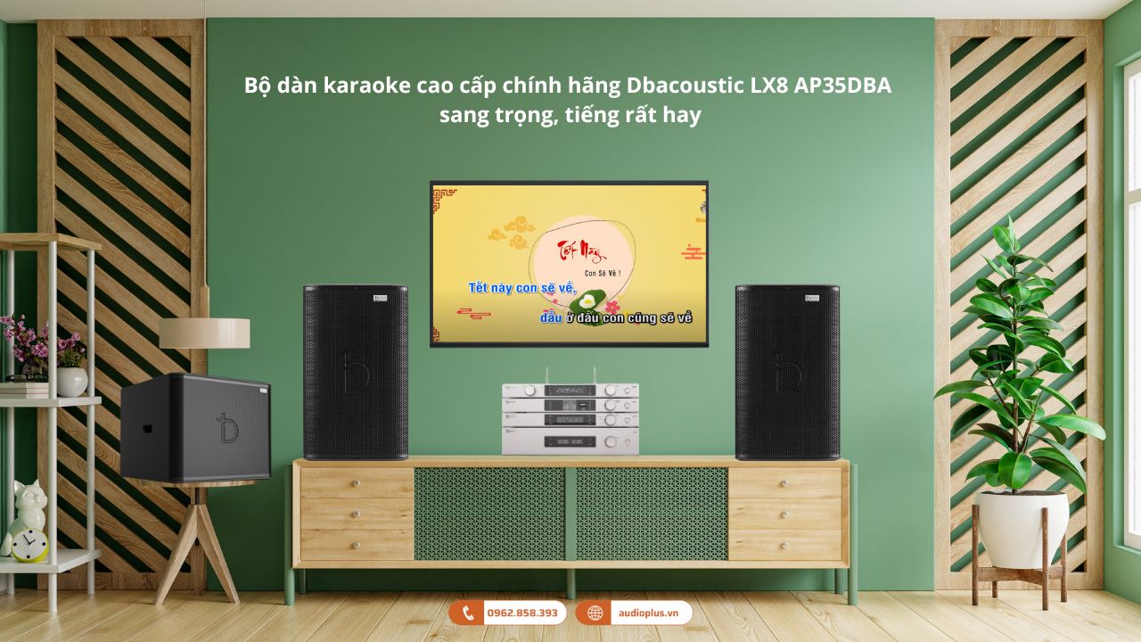 Bộ dàn karaoke chính hãng Dbacoustic LX8 AP35DBA