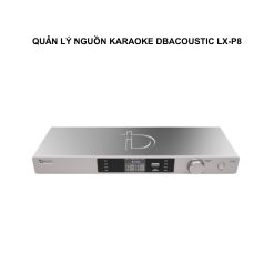 Quản lý nguồn karaoke Dbacoustic LX-P8