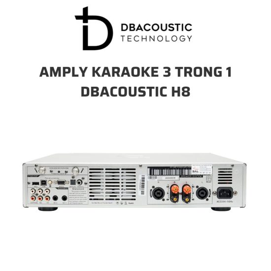 DBACOUSTIC H8 Amply karaoke 3 trong 1 03
