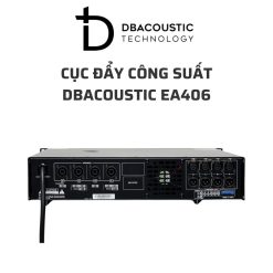 DBACOUSTIC EA406 cuc day cong suat 04