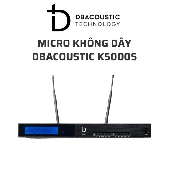 DBACOUSTIC K5000S khong day 03