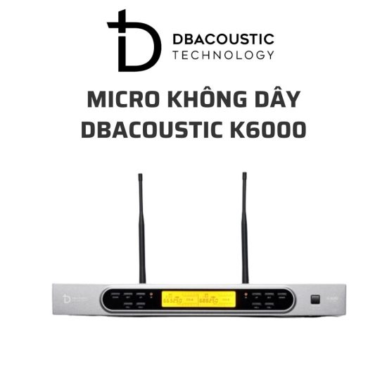 DBACOUSTIC K6000 khong day 03