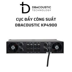DBACOUSTIC KP4900 cuc day cong suat 04