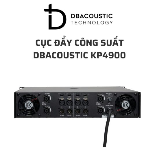 DBACOUSTIC KP4900 cuc day cong suat 04