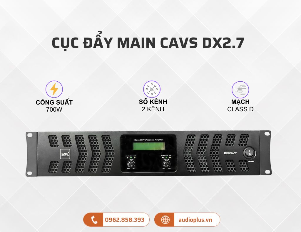 Cục đẩy Main CAVS DX2.7