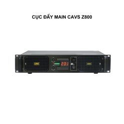 Cục đẩy Main CAVS Z800