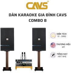 Dàn karaoke gia đình CAVS COMBO 8