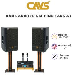 Dàn karaoke gia đình CAVS A3
