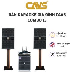 Dàn karaoke gia đình CAVS COMBO 13