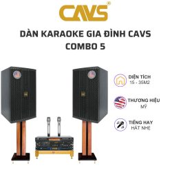 Dàn karaoke gia đình CAVS COMBO 5