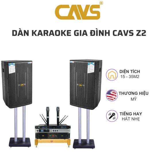 Dàn karaoke gia đình CAVS Z2