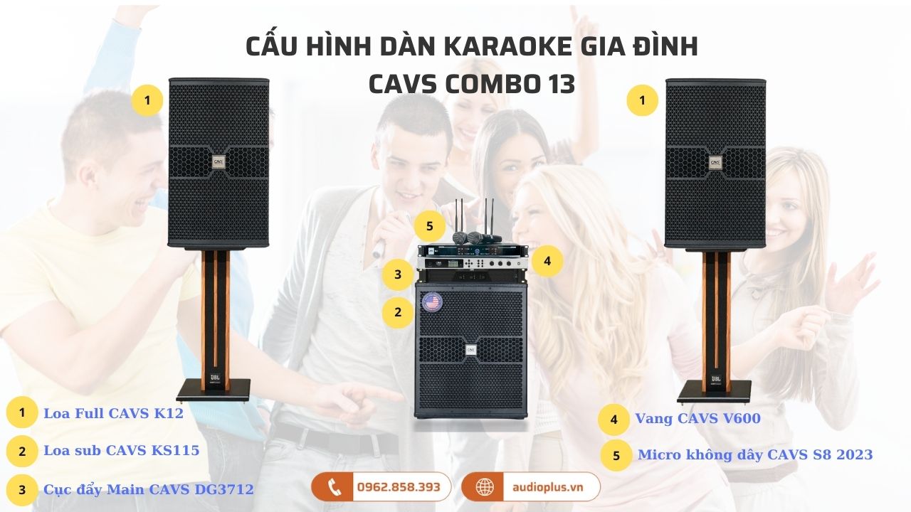 dàn karaoke gia đình CAVS COMBO 13