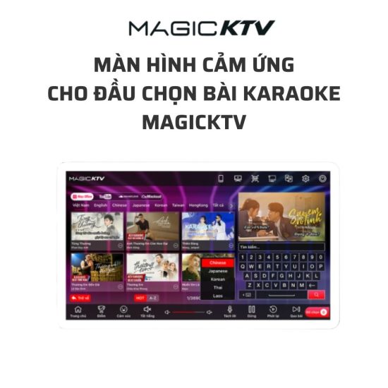 Màn hình cảm ứng cho đầu chọn bài karaoke MagicKTV