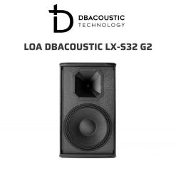 DBACOUSTIC LX S32 G2 Loa 05