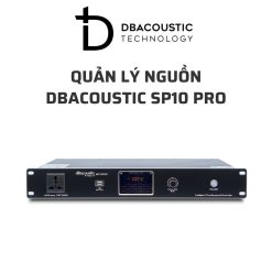 DBACOUSTIC SP10 PRO Quan ly nguon 03