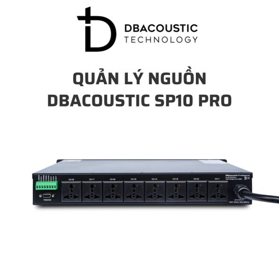 DBACOUSTIC SP10 PRO Quan ly nguon 05