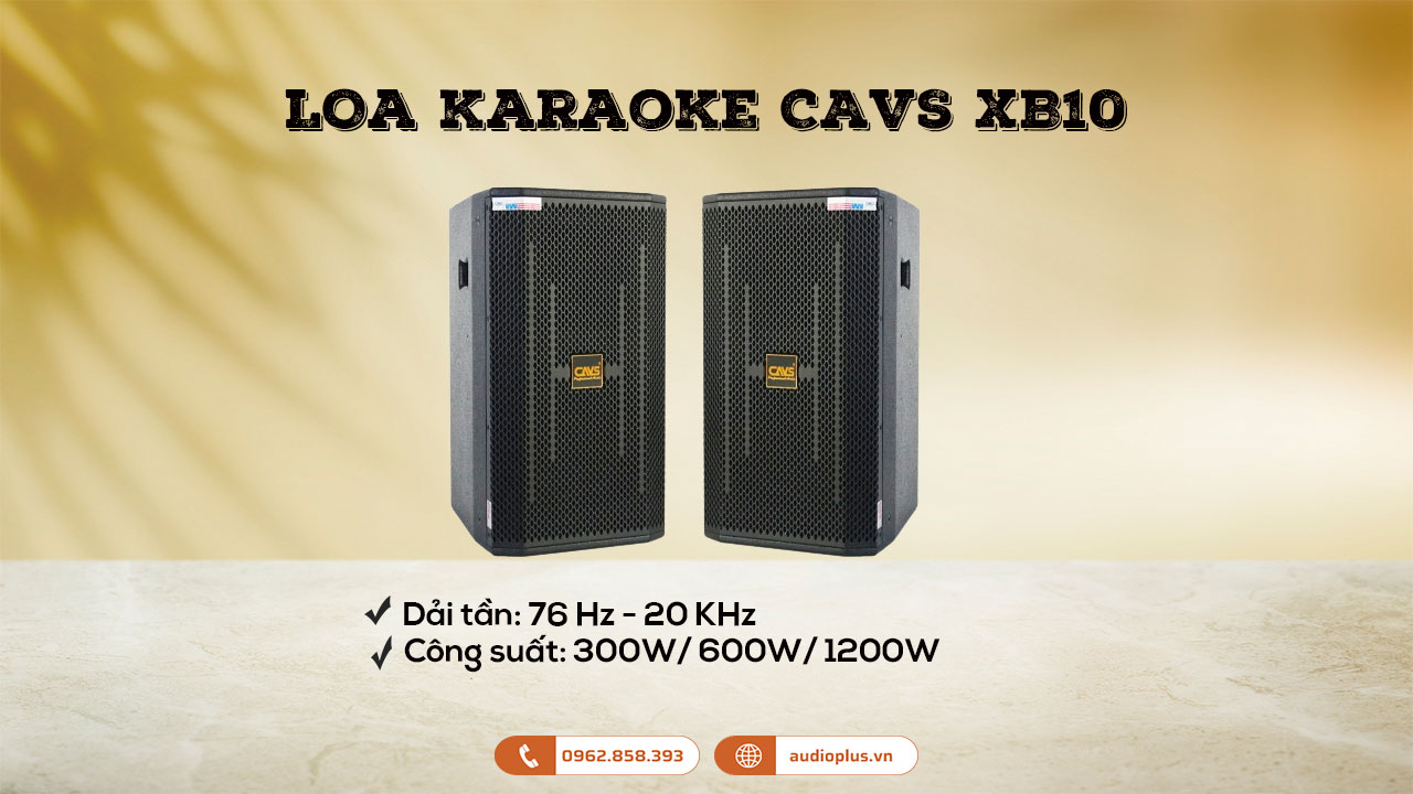 Loa karaoke CAVS XB10 có nhiều ưu điểm vượt trội