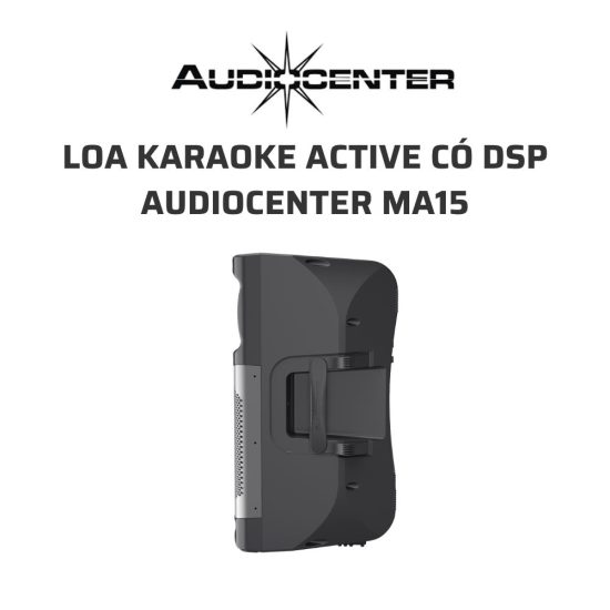 AudioCenter MA15 Loa karaoke active co DSP 05