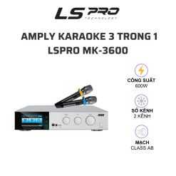 Amply karaoke 3 trong 1 LSPro MK-3600