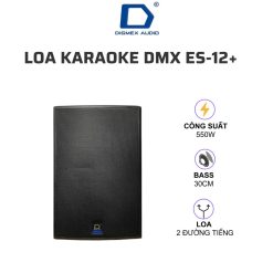 Loa karaoke DMX ES-12+ (loa full, 2 đường tiếng, bass 30cm, 550W)