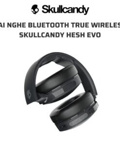 Tai nghe bluetooth true wireless SkullCandy Hesh Evo