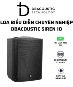 Loa biểu diễn di động DBAcoustic SIREN 10 (công suất khủng, pin trâu, hát cực hay)