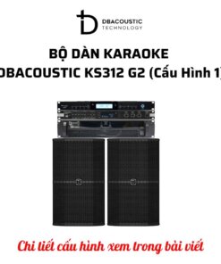 Alternative view of Dàn karaoke DBacoustic KS312 G2 (6 cấu hình, chính hãng DBacoustic, hát cực hay)