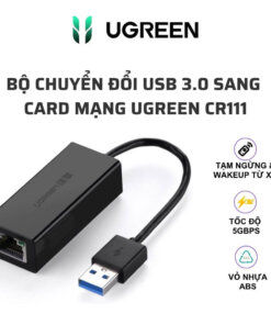 Bộ chuyển đổi USB 3.0 sang LAN Gigabit 1000Mbps (card mạng) vỏ nhựa abs UGREEN CR111